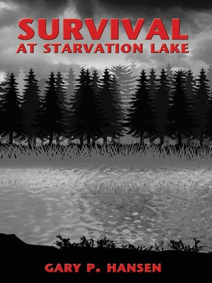 cover image of Survival at Starvation Lake